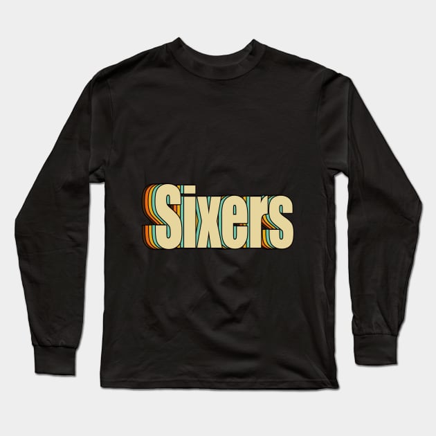 SIXERS Long Sleeve T-Shirt by DESKPOP PODCAST